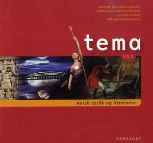 "Tema - vg2 : norsk språk og litteratur : musikk, songar og innlesne tekstar frå boka" av Benthe Kolberg Jansson