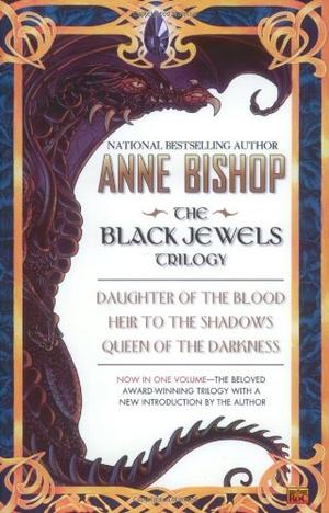 "The Black Jewels Trilogy" av Anne Bishop
