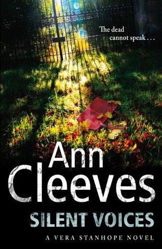 "Silent Voices (Vera Stanhope 4)" av Ann Cleeves