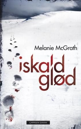 "Iskald glød" av M.J. McGrath