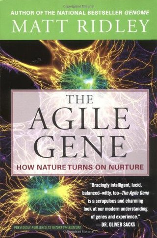 "The Agile Gene How Nature Turns on Nurture" av Matt Ridley