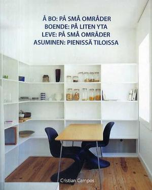 "Å bo - på små områder" av Cristian Campos