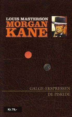 "Galge-ekspressen ; De piskede" av Louis Masterson