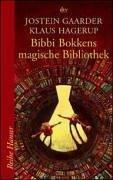 Bibbi Bokkens magische Bibliothek.