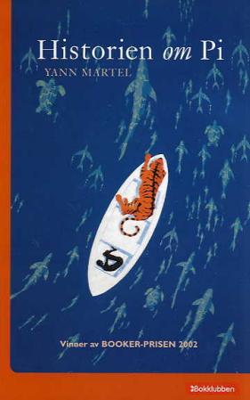 "Historien om Pi" av Yann Martel
