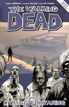 "I trygg forvaring" av Robert Kirkman