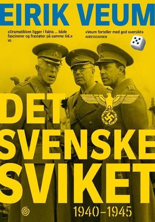 Det svenske sviket - 1940-1945