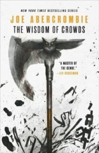 "The wisdom of crowds" av Joe Abercrombie