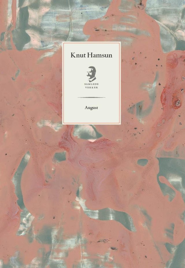 "August" av Knut Hamsun