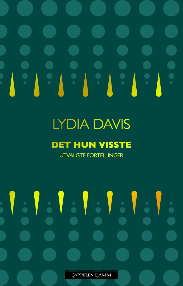"Det hun visste - utvalgte fortellinger" av Lydia Davis