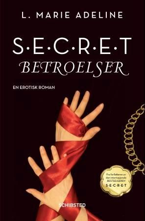 "Betroelser - en erotisk roman" av L. Marie Adeline