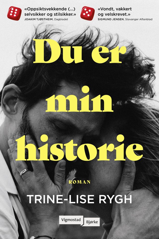 "Du er min historie" av Trine-Lise Rygh