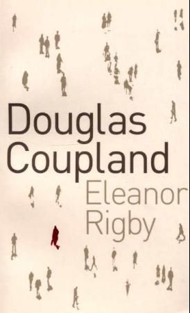 Eleanor Rigby - a novel
