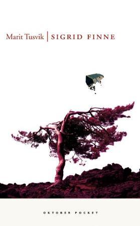 "Sigrid Finne - roman" av Marit Tusvik