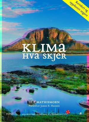 "Klima - hva skjer" av Ole Mathismoen