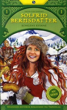 "Kongens kvinne" av Inger-Lise Lyngmo