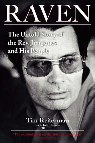 "Raven The Untold Story of the Rev. Jim Jones and His People" av Tim Reiterman