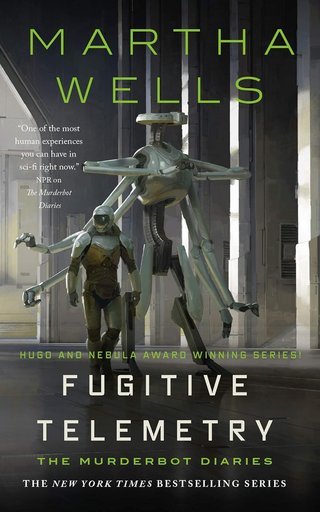 "Fugitive Telemetry The Murderbot Diaries #6" av Martha Wells