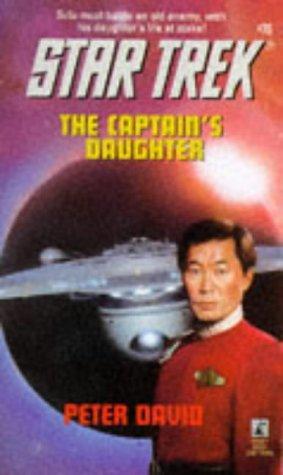 The Captain's Daughter (Star Trek, Book 76)