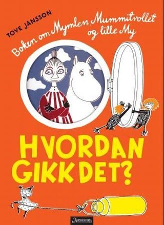"Hvordan gikk det?" av Tove Jansson
