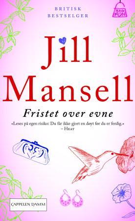 "Fristet over evne" av Jill Mansell