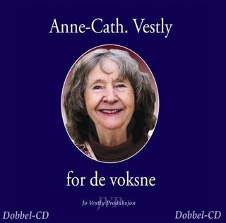 "Anne-Cath. Vestly for de voksne" av Anne-Cath. Vestly