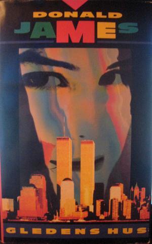 "Gledens hus" av Donald James