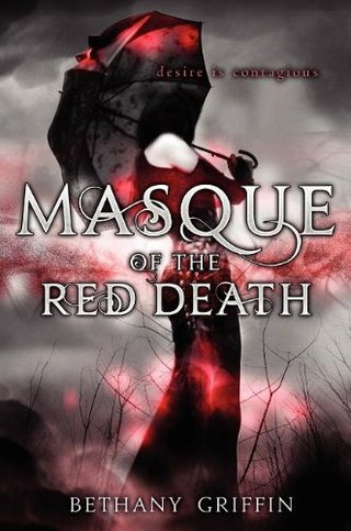 "Masque of the Red Death" av Bethany Griffin