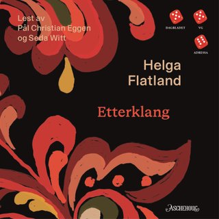 "Etterklang roman" av Helga Flatland