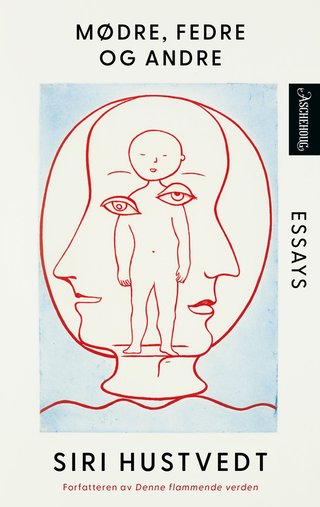 Mødre, fedre og andre - essays