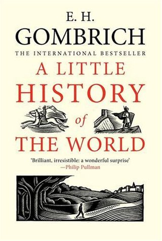 "A Little History of the World" av E. H. Gombrich