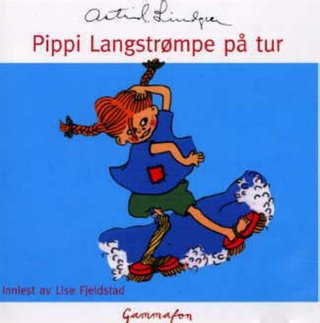 "Pippi Langstrømpe på tur" av Astrid Lindgren