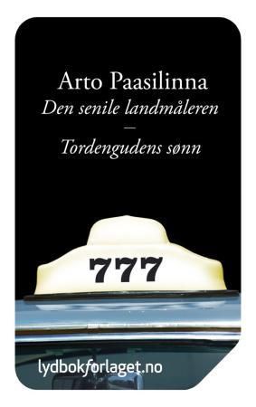 Den senile landmåleren ; Tordengudens sønn