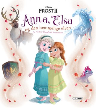 Frost II - Anna & Elsa og den hemmelige elven