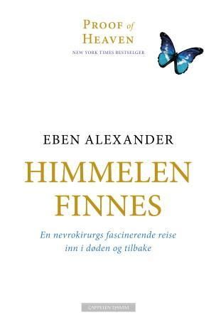 "Himmelen finnes - en nevrokirurgs fascinerende reise inn i døden og tilbake" av Eben Alexander