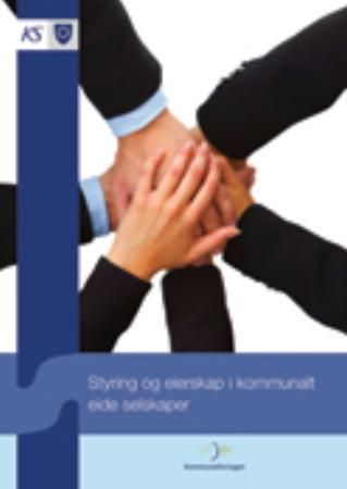 Styring og eierskap i kommunalt eide selskaper
