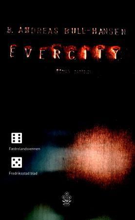 "Evercity - roman" av Bjørn Andreas Bull-Hansen