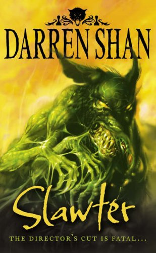 "The Demonata (3) - Slawter" av Darren Shan