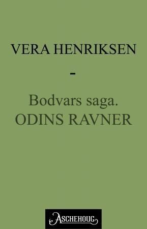 Odins ravner - Bodvars saga