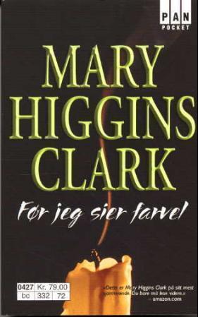 "Før jeg sier farvel" av Mary Higgins Clark