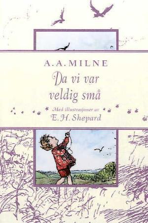 "Da vi var veldig små" av A.A. Milne