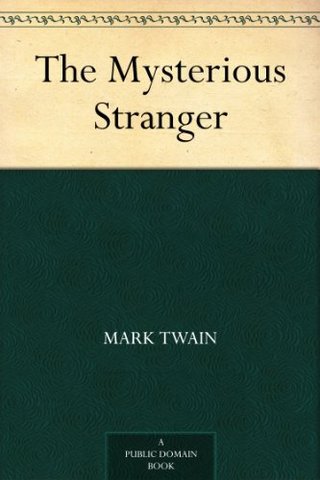 "The Mysterious Stranger" av Mark Twain