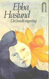 "Det hendte ingenting" av Ebba Haslund