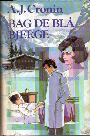 "Bag de blå bjerge" av A.J Cronin