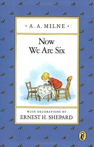 "Now We Are Six (Pooh Original Edition)" av A. A. Milne