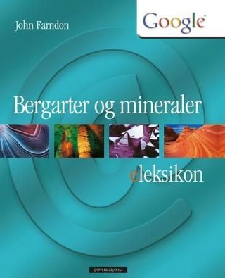 Bergarter og mineraler - eLeksikon