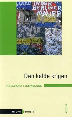 "Den kalde krigen" av Hallvard Tjelmeland