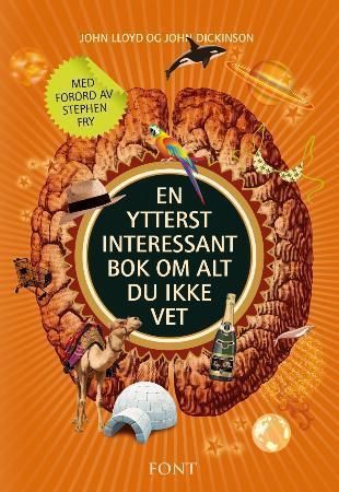 "En ytterst interessant bok om alt du ikke vet" av John Lloyd