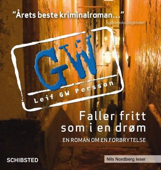 "Faller fritt som i en drøm" av Leif G.W. Persson