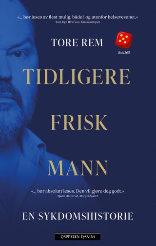 Tidligere frisk mann - en sykdomshistorie